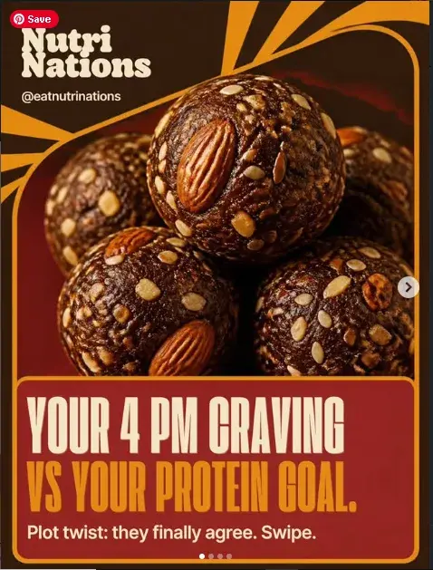 Nutri Nations Instagram post reading 'Your 4 PM craving vs your protein goal' over date and almond energy balls