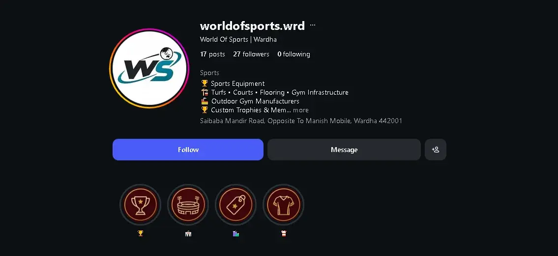 World of Sports Wardha Instagram profile listing sports equipment, turfs, courts, flooring, gym infrastructure and custom trophies